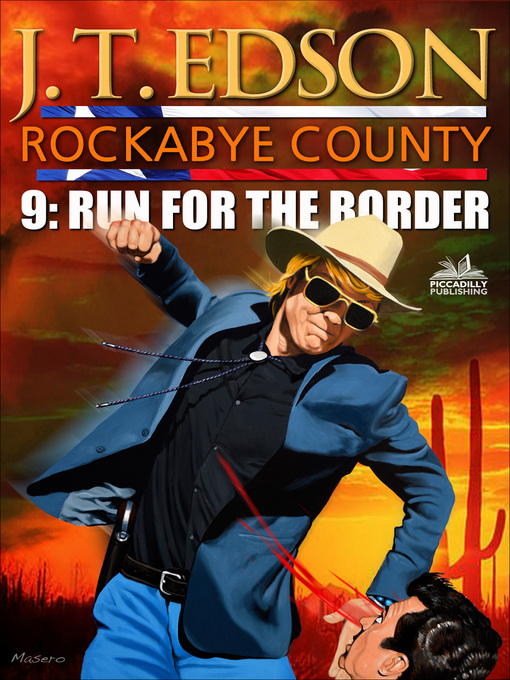 Title details for Rockabye County 9 by J.T. Edson - Available